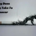 How Long Does Smoking Take To Cause Cancer